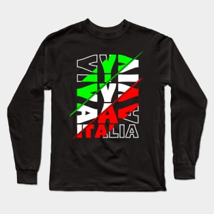 Viva Italia - Beautiful country of wine and amore Long Sleeve T-Shirt